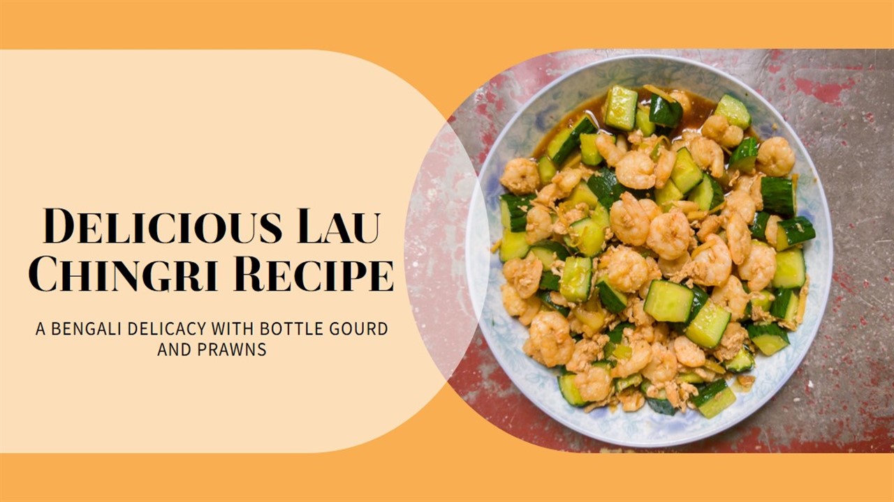 Lau Chingri Recipe